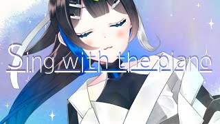 【 #歌枠 】寝る前すこしのピアノ弾き語り🎹✨ / Singing stream with the piano【 Vtuber  / #88nia  】