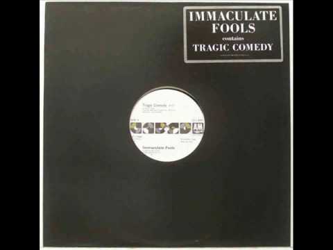Immaculate fools - Tragic comedy