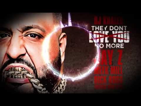 DJ Khaled - They Don't Love You No More (INSTRUMENTAL)