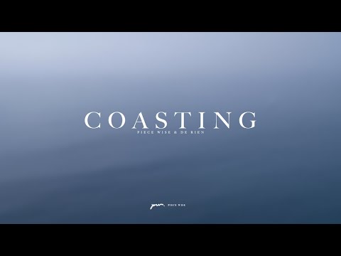 Piece Wise & De Rien - Coasting