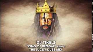 DJ Tikelz   Lucky Dube King Of Reggae Part 1
