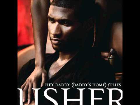 Usher - Hey Daddy (Daddy's home)