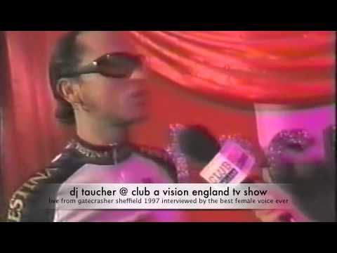 dj taucher @ club a vision england tv show live from gatecrasher club sheffield 1997
