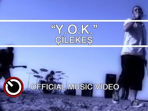 Y.O.K - Çilekeş