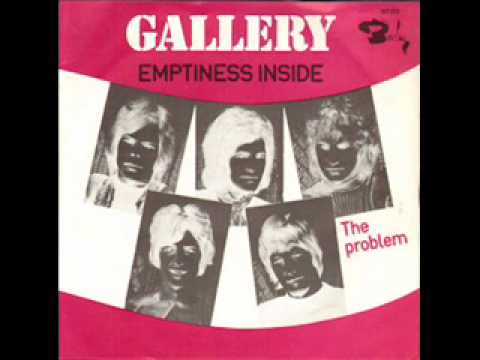 Gallery . The Problem (Dutch 1971) online metal music video by GALLERY