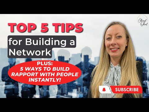 Top 5 Tips for Building a Network | Networking Skills 101 | PLUS 5 Ways to Build Rapport Instantly