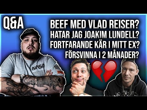 HAR JAG BEEF MED VLAD?! FÖRSVINNA I 2 MÅNADER?! | Q&A