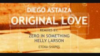 Diego Astaiza - Original Love.wmv