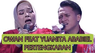 Download lagu SPEKTAKULER Owan feat yuanita ababiel pertengkaran BUAT JURI ALL SO mp3 Download lagu SPEKTAKULER Owan feat yuanita ababiel pertengkaran BUAT JURI ALL SO mp3