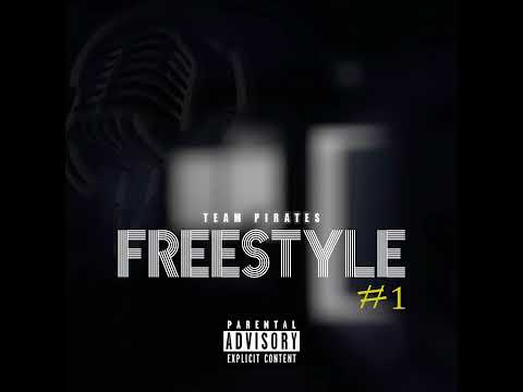 Team Pirates - Freestyle #1 (Audio Officiel)