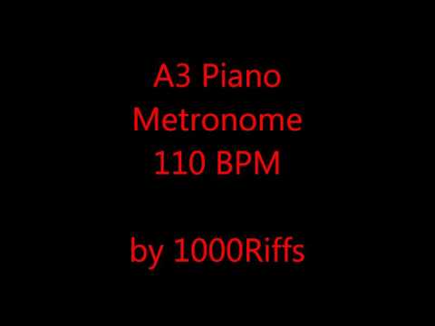 A3 Piano Metronome 110 BPM - Beats Per Minute