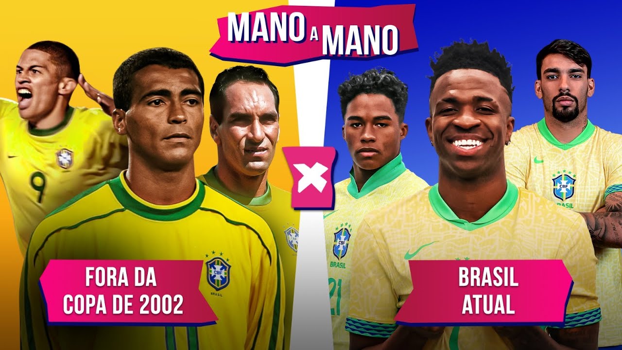 NÃO CONVOCADOS DE 2002 X SELEÇÃO BRASILEIRA ATUAL: QUEM É MELHOR? | MANO A MANO