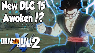 Xenoverse 2 New DLC 15 Hidden Potential Awoken Skill For Gohan & Maybe CACs?