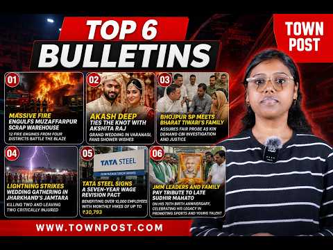 Top 6 Bihar & Jharkhand News Today | Muzaffarpur Fire | Tata Steel Wage Agreement | 25 June 2026