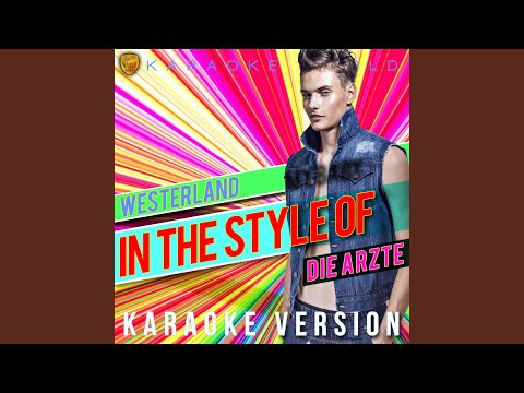 Westerland (In the Style of Die Ärzte) (Karaoke Version)