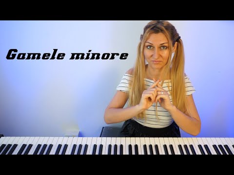 Gamele minore - Cursuri de pian & Resurse Educatie Muzicala