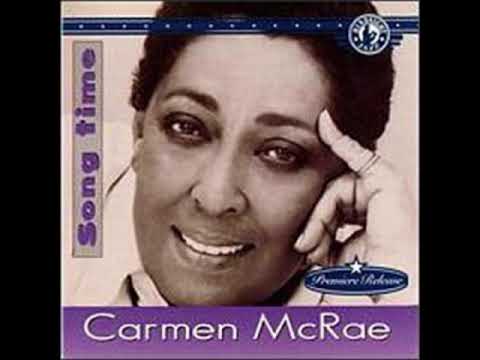 I Left My Heart In San Francisco - Carmen McRae