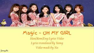[Han/Rom/Eng]Magic - OH MY GIRL Lyrics Video (NO COLOR CODED)
