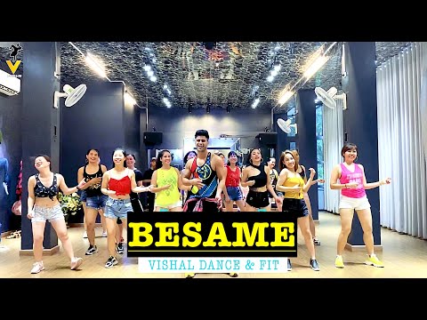 🔥 Bésame | Zumba Dance Workout 🔥Daddy Yankee, Play-N-Skillz, Zion & Lennox | Vishal Choreography