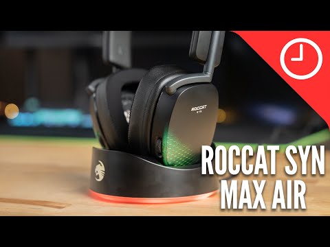 Is the Max worth the premium price upgrade? Roccat Syn Max Air review
