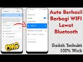 Auto Berhasil Cara Berbagi Wifi Lewat Bluetooth