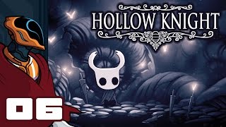 Let's Play Hollow Knight - PC Gameplay Part 6 - Bouncy Bouncy Bouncy