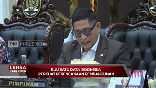 RUU Satu Data Indonesia Perkuat Perencanaan Pembangunan - Lensa Parlemen