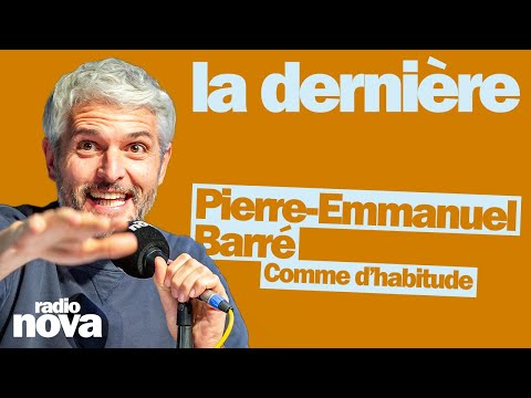 Radio Nova and Pierre-Emmanuel Barré