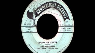 45 RPM: The Mellows feat. Lillian Lee - Moon Of Silver