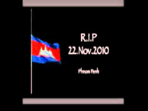 Goun Khmer - We Miss You (Tribute  to Cambodia 11.22.2010)