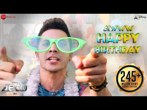 Aww Tera Happy Bday|ABCD 2 |Varun Dhawan Shraddha Kapoor |Sachin - Jigar |D.Soldierz | Birthday song