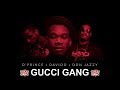 D'Prince - Gucci Gang (feat. Davido & Don Jazzy) [ Official Audio & Lyrics Video ]