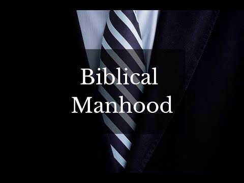 Biblical Manhood (Part 1) - Pastor Steve Damron | Fairhaven Baptist Church