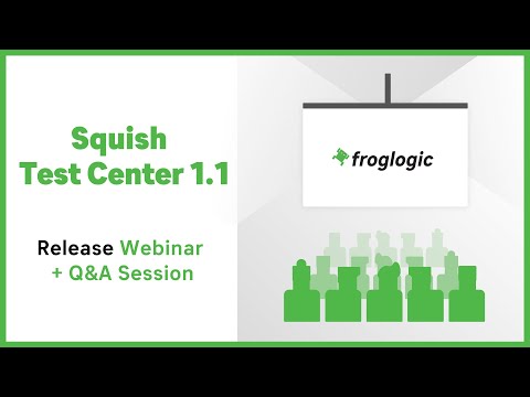 What's New in Test Center 1.1 ? | Release Webinar | Squish Test Center