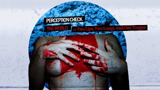 Perception Check - &quot;Two Lips, Two Lungs, And One Tongue&quot; (NoMeansNo)