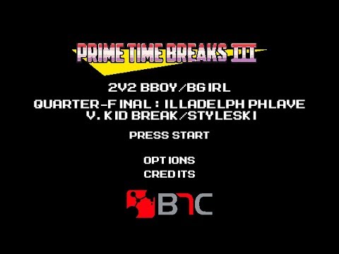 Illadelph Phlave Vs Styleski/Kid Break -Top 8 - Prime Time Breaks III - Cypher Syndicate/Retro Flow