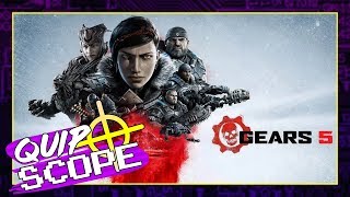 Gears 5 [GAMEPLAY & IMPRESSIONS] - QuipScope