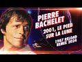 [1987] Pierre Bachelet / 2001 : le pied sur la lune [1987 Reload Remix 2024]