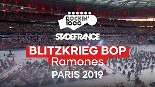 Blitzkrieg Bop - Ramones | Rockin&#39;1000 at Stade De France, Paris 2019