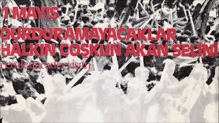 Cem Karaca &amp; Dervişan - 1 Mayıs - Durduramayacaklar Halkın Coşkun Akan Selini