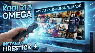 How to Install Kodi 21 3 on Firestick in 2026 📺