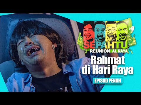 [EPISOD PENUH] Sepahtu Reunion Al Raya 2023 - Rahmat Di Malam Raya