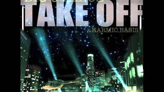 Big Ovadoz - Take Off ft Karmic Basis (prod by The Tariq Beats)