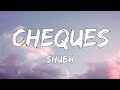 Shubh Cheques Lyrics Creative Vibes Music