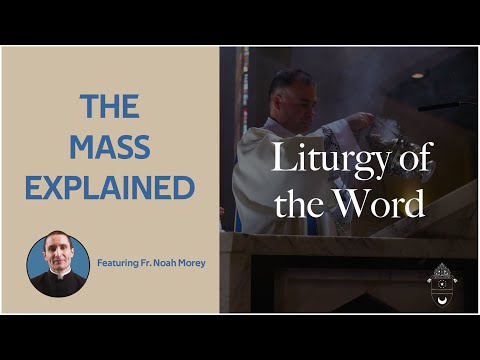 The Mass Explained | Liturgy of the Word (4K)