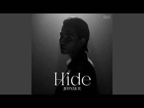 Hide (English Version) – Jeff Satur