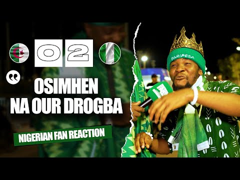 ALGERIA 0-2 NIGERIA ( Dani - NIGERIAN FAN REACTION ) AFCON 2025