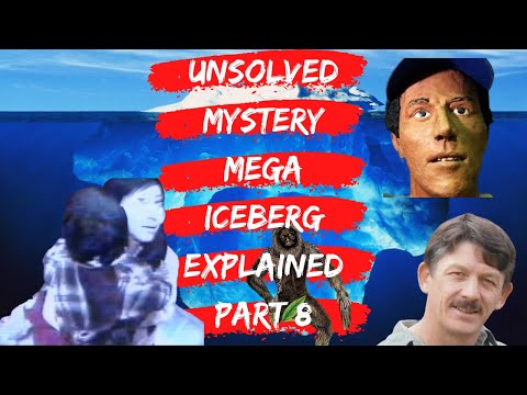 Unsolved Mystery Mega Iceberg Explained Part 8