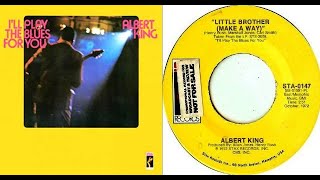 ISRAELITES:Albert King - Little Brother {Make A Way} 1972 {Extended Version}