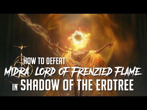 How to Defeat Midra, Lord of Frenzied Flame in Shadow of the Erdtree (Easy Kill)
